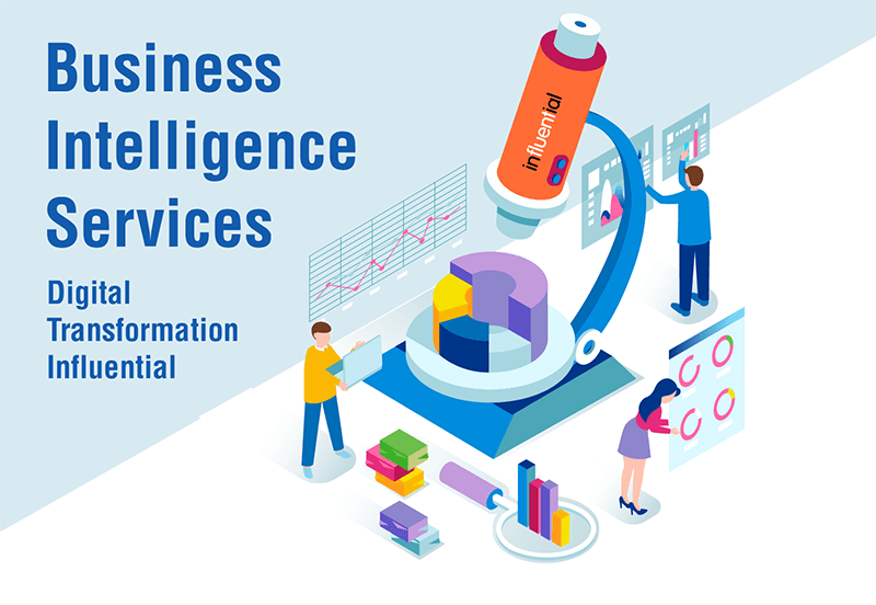 Business Intelligence Services - Digital Transformation Influential